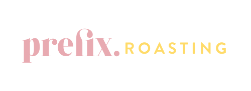 Prefix Roasting